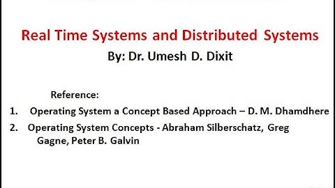 Real Time Systems and Distributed Systems - (Module 1-Lecture 5)