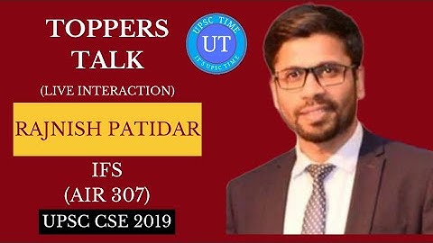 UPSC Topper Rajnish Patidar (IFS) (AIR 307) Live Interaction I Toppers Talk I UPSC TIME