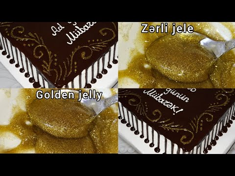 📢Golden jelly🍯Zərli jelenin hazırlanması Tortlara naxışlar çəkmək üçün jelenin hazırlanması