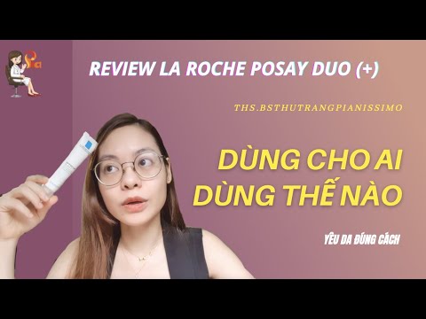 Review Kem Trị Mụn La Roche-Posay Effaclar Duo + Anti-Imperfection Có Tốt Không ?