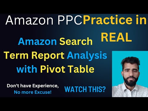 Using Pivot Table | How to analyze amazon search term report?