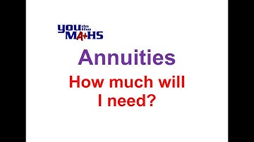 Annuities : How Much?