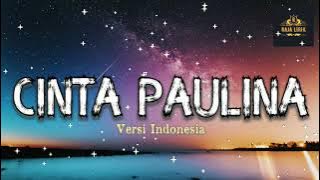 Cinta Paulina - La Usurpadora - Pandora - Versi Bahasa Indonesia - Lirik