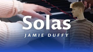 Solas by Jamie Duffy (Piano Cover Level 53/100)