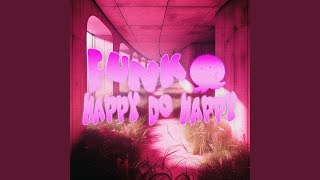 FUNK HAPPY DO HAPPY - Slowed