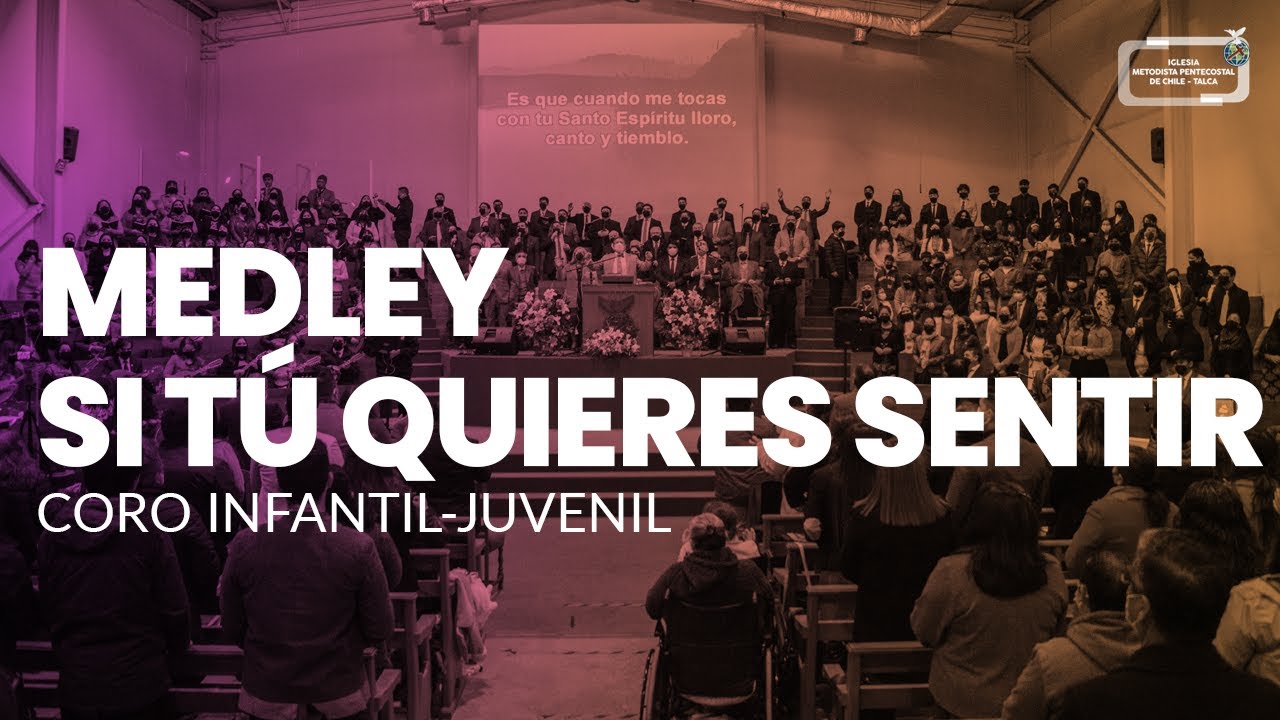 Coro Infantil-Juvenil IMPCH Talca | Medley 