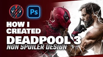 Deadpool 3 (a non spoiler take!) | Photoshop Manipulation