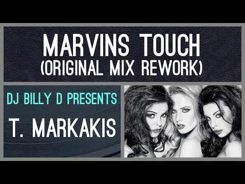 T Markakis Marvins Touch Original Mix Rework T Markakis Marvins Touch Original Mix Rework