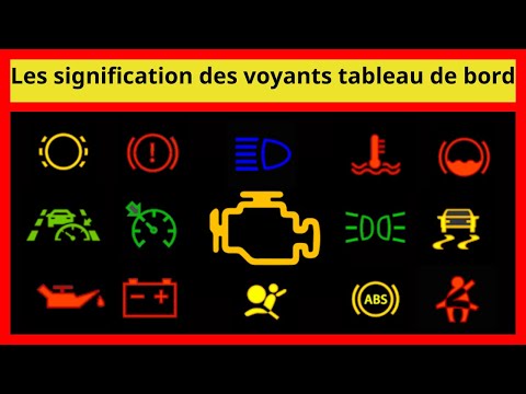 Tableau De Bord  Commandes et Signification des Voyants