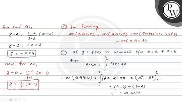 Using integration, find the area of region bounded by the triangle ...