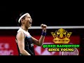 Tai Tzu Ying 戴資穎 The Born of Queen Badminton