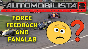 My Force Feedback Settings & Fanalab - Automobilista 2
