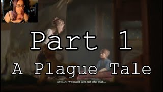 A Plague Tale Part 1 - My GOT DAM DOG!