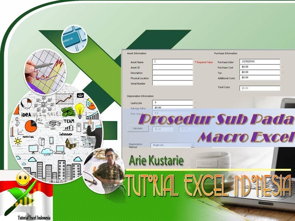 Tutorial Excel Indonesia:Bagian 2: Prosedur Sub Pada Macro Excel