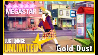 Just Dance Unlimited - Gold Dust By DJ Fresh