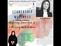 Coach middle east with rita ranchod and atiyya dudhat on leadership wellnessboosting productivity