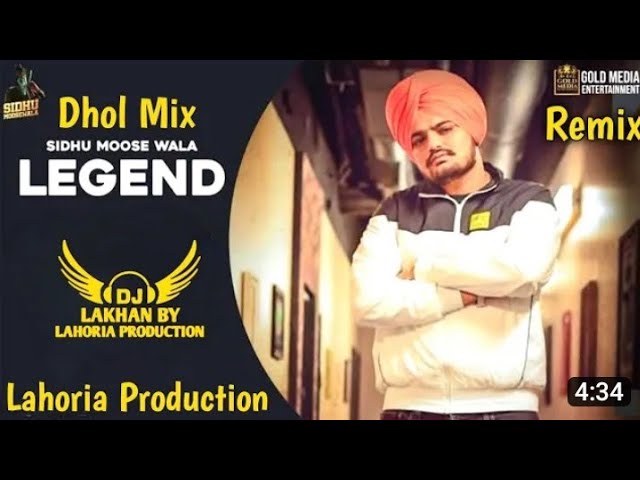 LEGEND || Dhol Remix || Sidhu Moose Wala Ft. Dj Lakhan by Lahoria Production Latest Punjabi Songs Dj class=