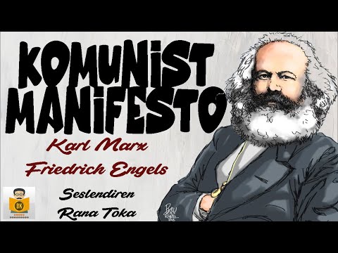 Komünist Manifesto - Karl Marx , Friedrich Engels (Sesli Kitap Tek Parça) (Rana Toka)