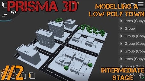 Learn Prisma 3D Video : Modelling a low poly cartoon town Part 2