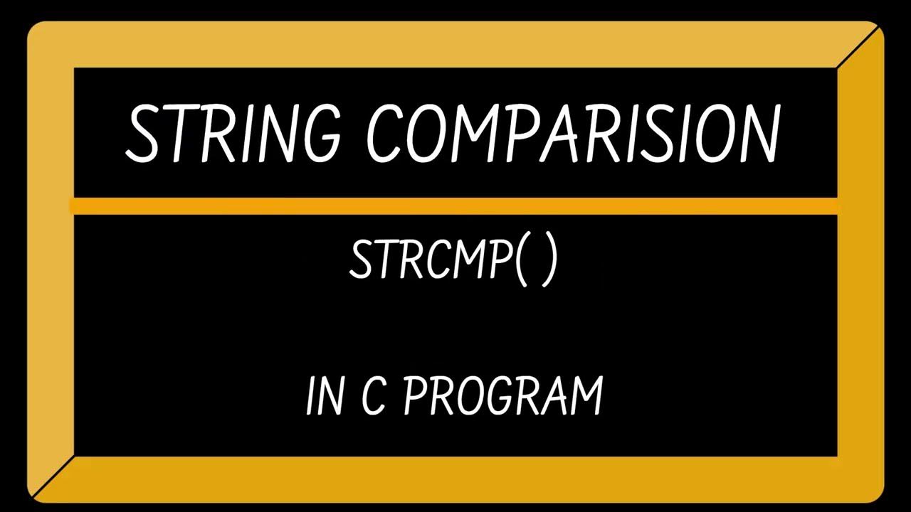 WHY ERROR | COMPARISON STRING USING STRCMP FUNCTION | SAMPLE C PROGRAM ...