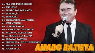 Amado Batista  Amado Batista 2022  Cd Completo Amado Batista Super Sucessos