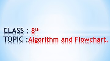 Algorithm and flowchart-part 2