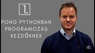 Pong Pythonban - tanfolyam beharangozó
