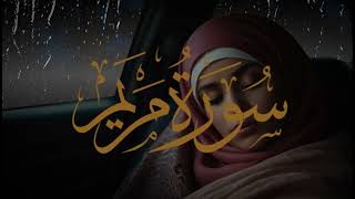 melodious recitation of Surah Maryam for sleeping and the sound of rain - Quran for sleeping