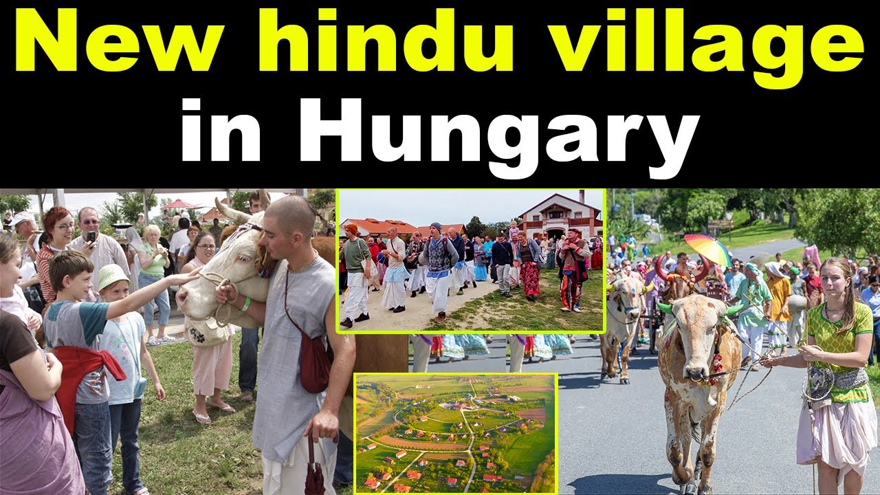 Золотой век Европы, индуистская деревня в Венгрии, где настоящий Санатана всё ещё жив | Венгерска...
