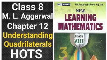 ml aggarwal class 8 maths chapter 12 (Understanding Quadrilaterals) HOTS Questions