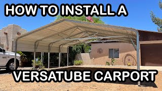 How To: Install a VERSATUBE Carport  Fast & Easy