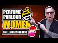 PERFUME PARLOUR WOMEN EPISODE 8 - SEVEN AMAZING DUPE PERFUMES REVIEWED