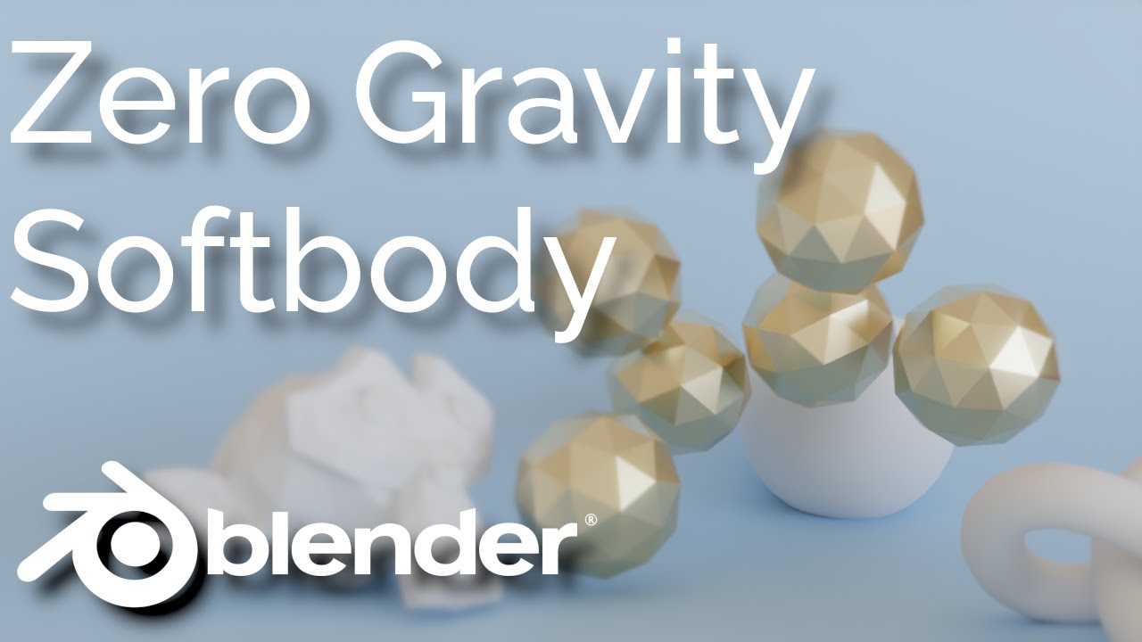 Blender softbody physics tutorial How to make 0 gravity softbody in