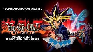 Domino High School Duelists - Yu-Gi-Oh The Movie Pyramid Of Light 4Kids Original Soundtrack