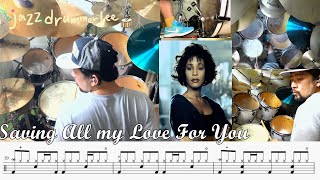 Whitney Houston - Saving All My Love For You Drum Cover, Score