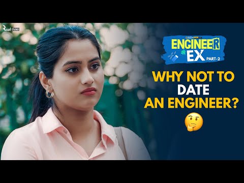 Why Not To Date An Engineer | Engineer Ki Ex | Part 2 | ft. Satish Ray & Twarita  | Alright!