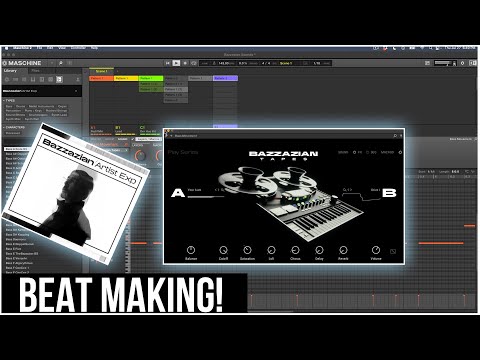 Bazzazian Tapes & Expansion Beat Making! Native Instruments