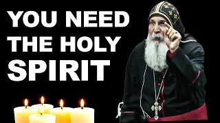 3 Ways The Holy Spirit Will Receive Us - Mar Mari Emmanuel