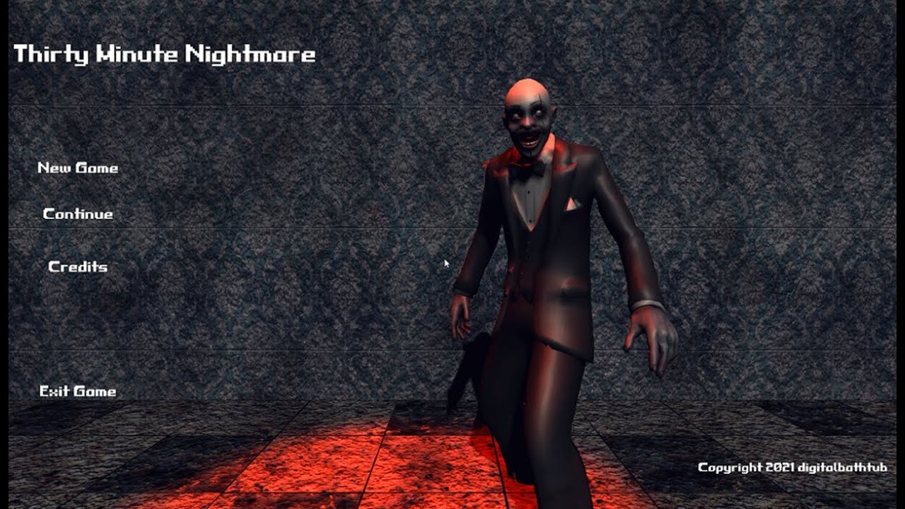 【Thirty Minute Nightmare】実際は30分持たない悪夢