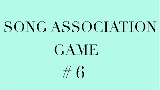 Song Association Game!