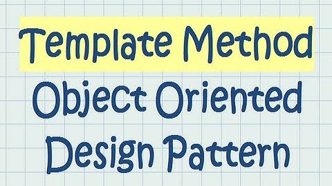 Template Method Object Oriented Design Pattern