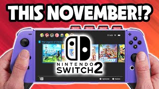 Nintendo Switch 2 May Be Revealed in November