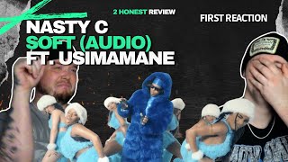 He SNAPPED on This! | Nasty C – Soft REACTION