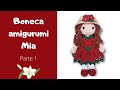 Boneca amigurumi 👩🏻articulada | Mia | PARTE 1 | Art da Tha