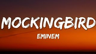 Eminem - Mockingbird (Lyrics Video)