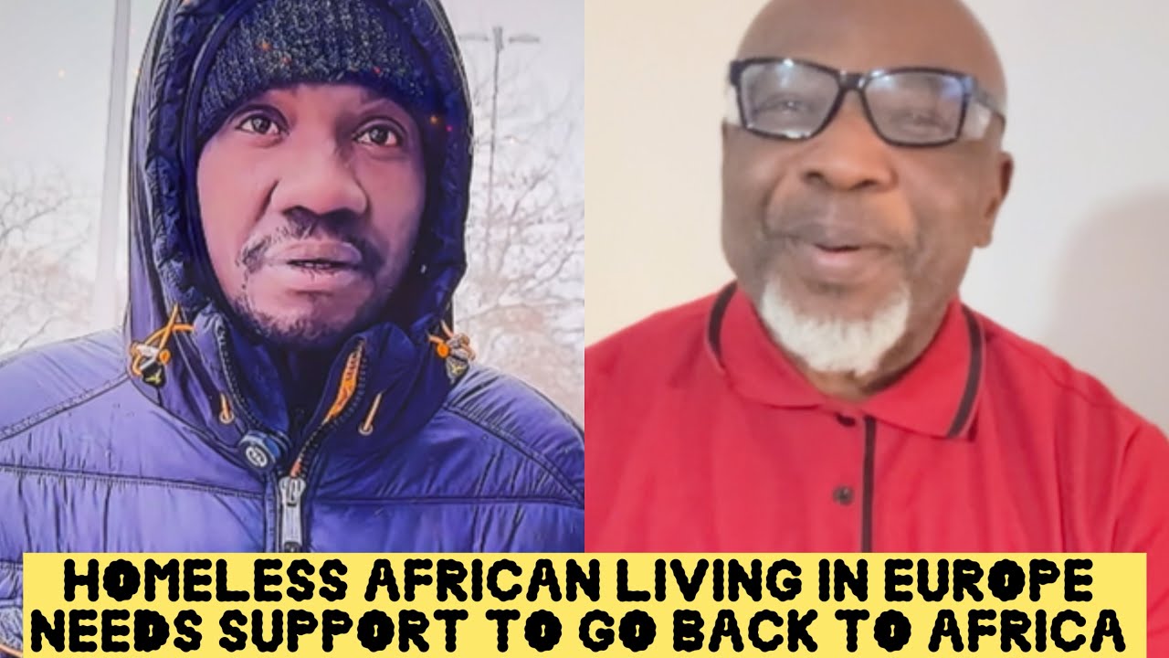 Бездомный африканец, живущий в Европе, нуждается в поддержке, чтобы вернуться в Африку.