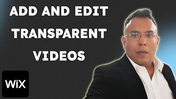 How To Add And Edit Transparent Videos On Wix  { 2025 edition }