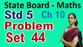 Class 5 Problem Set 44 Measuring Time Maths Std 5th State Board PraescioEdu