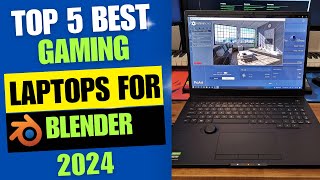 Top 5 Best Gaming Laptop for Blender [2024 Review] by Mad City Reviews 609 views 1 month ago 5 minutes, 10 seconds