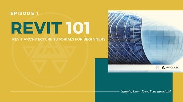 01-REVIT 101- Revit Beginner tutorial EP 1  (2019-2020)